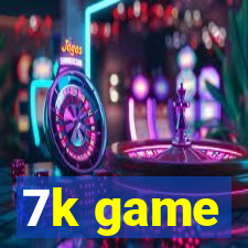 7k game